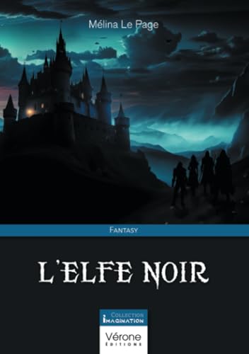 L'Elfe noir L'Elfe noir von Verone éditions
