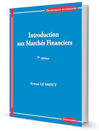 Introduction aux marchés financiers, 7e éd. von Economica