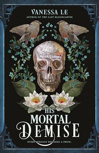 His Mortal Demise (The Last Bloodcarver Duology) von Roaring Brook Press