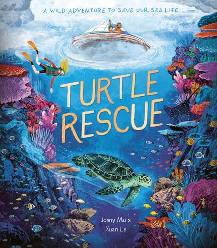 Turtle Rescue: A Wild Adventure to Save Our Sea Life von Little Tiger