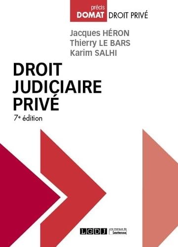 Droit judiciaire privé: Édition à jour du droit positif au 14 août 2019, et annonçant les évolutions à venir résultant de la loi n° 2019-222 du 23 ... et de réforme pour la justice (2019) von LGDJ