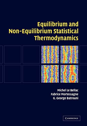 Equilibrium and Non-Equilibrium Statistical Thermodynamics von Cambridge University Press