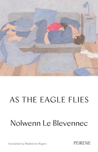 As The Eagle Flies von Peirene Press
