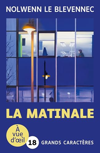 LA MATINALE: Grands caractères, édition accessible pour les malvoyants von A VUE D OEIL