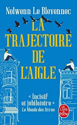 La Trajectoire de l'aigle
