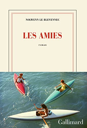 Les amies von GALLIMARD