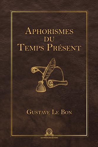 Aphorismes du Temps Présent