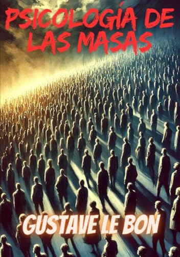 Psicología de las masas von David De Angelis