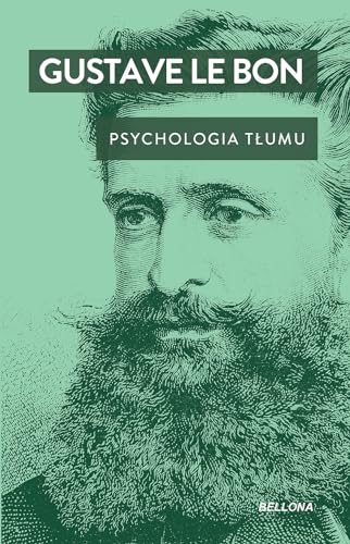 Psychologia tłumu von Bellona