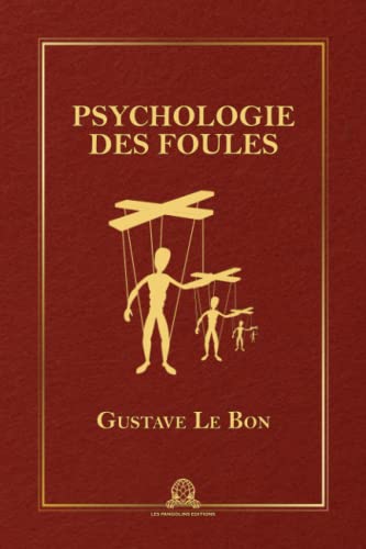 Psychologie des foules von Les Pangolins Editions
