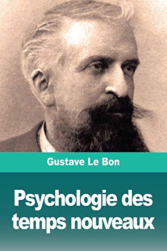 Psychologie des temps nouveaux Psychologie des temps nouveaux von Salim Bouzekouk