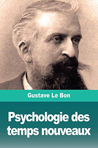 Psychologie des temps nouveaux von Salim Bouzekouk