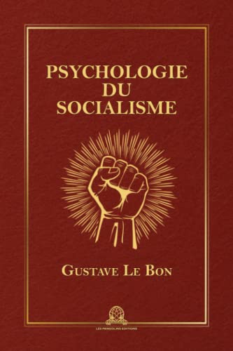 Psychologie du socialisme von Les Pangolins Editions