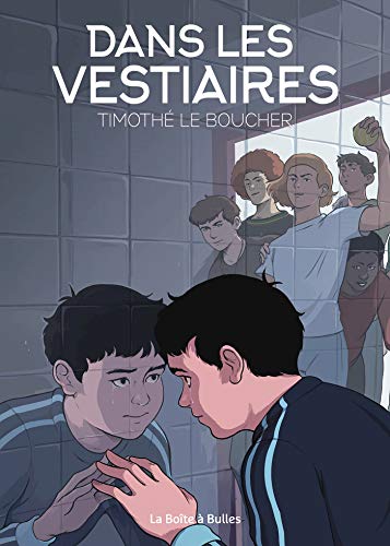 Dans les vestiaires von BOITE A BULLES