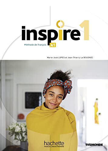 Inspire 1 – Internationale Ausgabe: Méthode de français / Kursbuch mit Code, Parcours digital® und Beiheft von Hueber