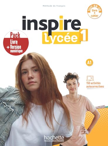 Inspire Lycee: Livre de l'eleve + cahier d'activites A1 + version nume von Hachette