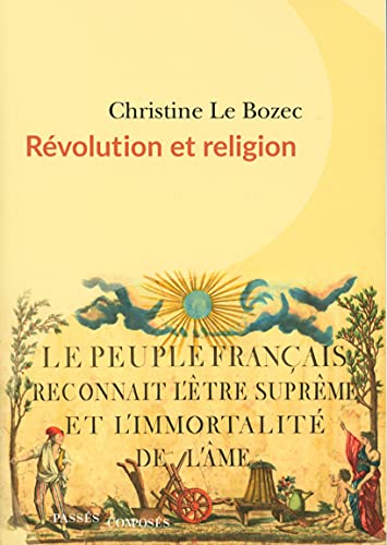 Révolution et religion von PASSES COMPOSES