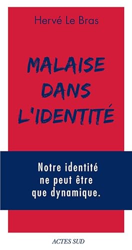Malaise dans l'identité von Actes Sud