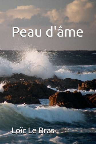 Peau d'âme von Independently published