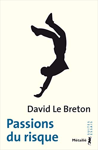 Passions du risque Passions du risque von METAILIE