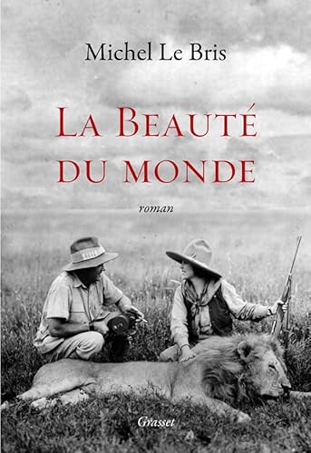 La beauté du monde von GRASSET