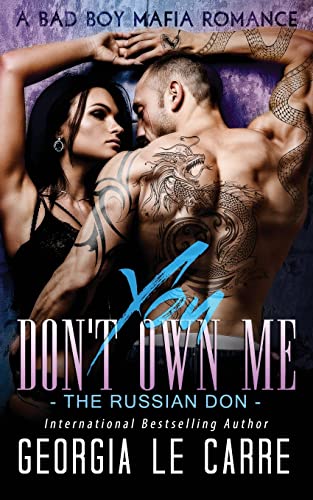 You Don't Own Me: The Russian Don von Georgia Le Carre