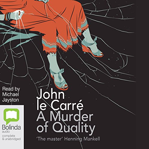 A Murder of Quality (George Smiley, Band 2)