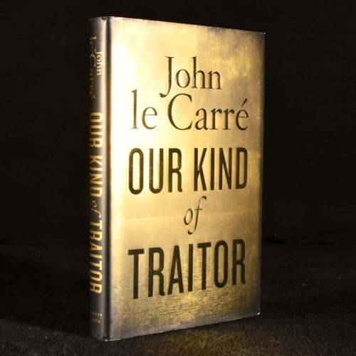 Our Kind of Traitor Our Kind of Traitor