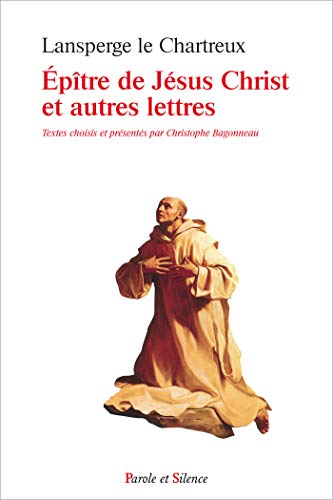 Epitre de jesus et autres lettres von PAROLE SILENCE