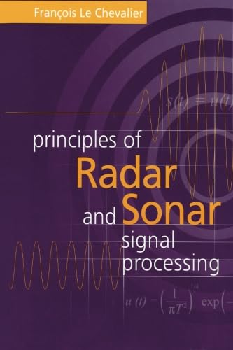 Principles of Radar and Sonar Signal Processing von Artech House