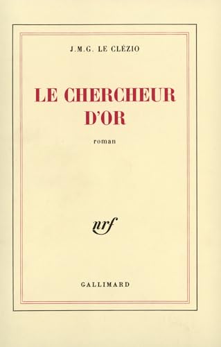 Le chercheur d'or von GALLIMARD