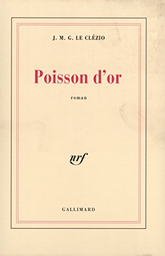 Poisson d' or: Roman. von GALLIMARD