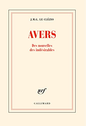 Avers - Des nouvelles des indésirables