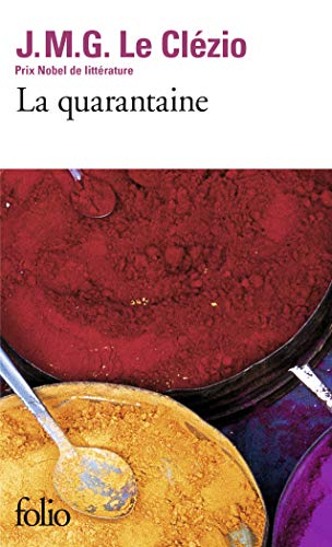 La quarantaine.Ein Ort fernab der Welt, französische Ausgabe (Fiction, Poetry & Drama) von Gallimard Education