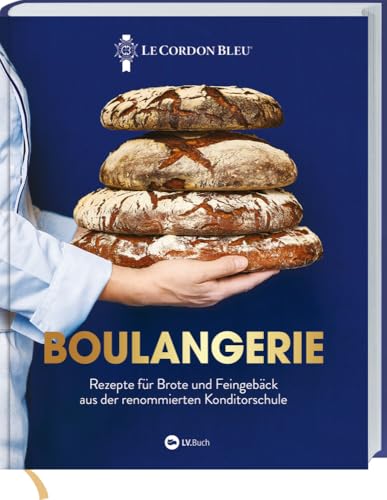Boulangerie: Rezepte für Brote und Feingebäck aus der renommierten Konditorschule. „ Le Cordon Bleu “ präsentiert Backrezepte der internationalen und französischen Küche: von Baguette bis Bao-Buns. Boulangerie: Rezepte für Brote und Feingebäck aus der renommierten Konditorschule. „ Le Cordon Bleu “ präsentiert Backrezepte der internationalen und französischen Küche: von Baguette bis Bao-Buns.
