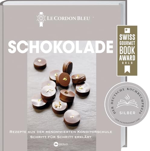 Schokolade: Rezepte aus der renommierten Konditorschule Schritt für Schritt erklärt. 170 raffinierte Rezepte und Tipps von Patisserie-Profis für köstliche Schokoladenkreationen: Ganache, Pralinen & Co