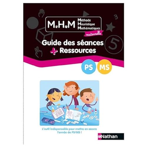 MHM - PS/MS - Guide des séances + Ressources von NATHAN