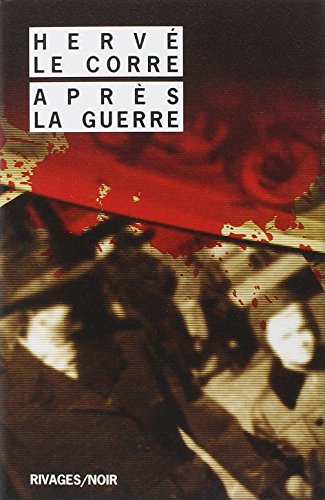 Après la guerre: Roman