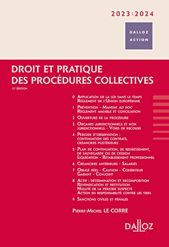 Droit et pratique des procédures collectives 2023/2024. 12e éd. von DALLOZ
