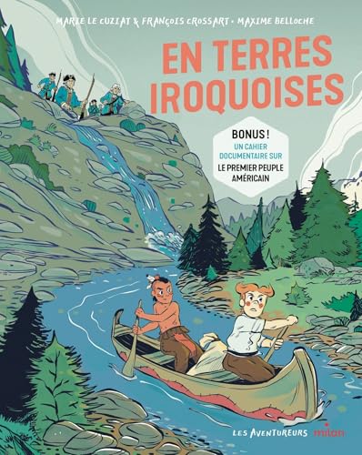 En terres iroquoises ! von MILAN