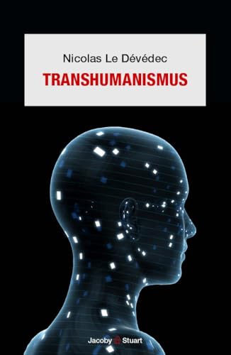 Transhumanismus von Verlagshaus Jacoby & Stuart