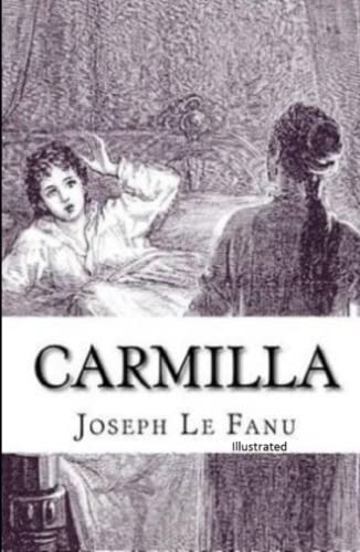 Carmilla Illustrated Carmilla Illustrated von Independently published