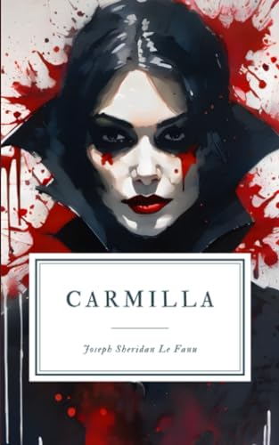 Carmilla Carmilla von Independently Published