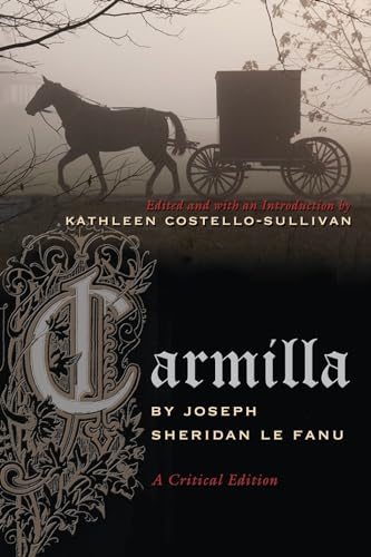 Carmilla: A Critical Edition (Irish Studies)