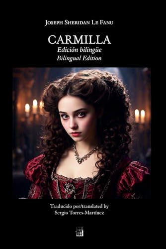 Carmilla: Edición bilingüe Carmilla: Edición bilingüe von Independently published