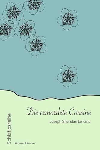 Die ermordete Cousine (Schlaflosreihe)