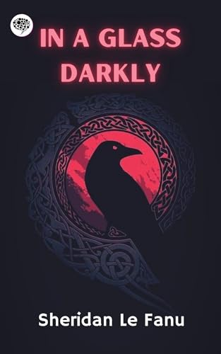In a Glass Darkly In a Glass Darkly von Anson Street Press