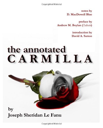 The Annotated Carmilla The Annotated Carmilla von CreateSpace Independent Publishing Platform