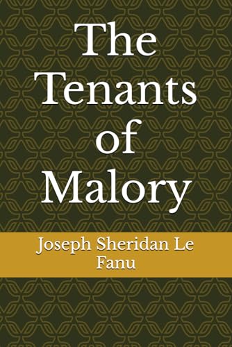 The Tenants of Malory The Tenants of Malory von Independently published