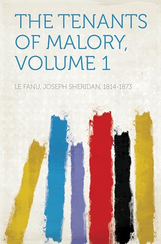 The Tenants of Malory The Tenants of Malory von Anson Street Press